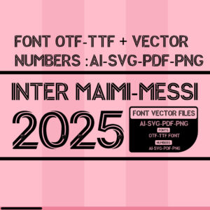 Inter Miami 2025 Font Vector Pack – MLS Style, Miami Energy
